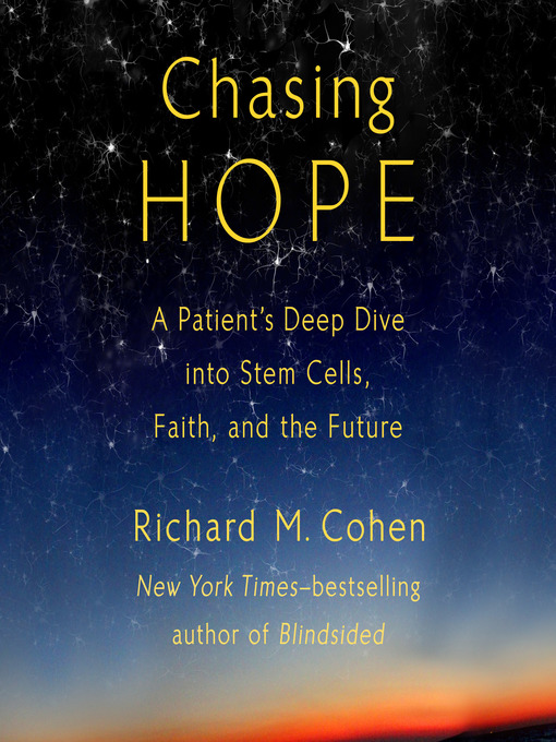 Title details for Chasing Hope by Richard M. Cohen - Available